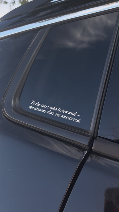 To the stars who listen ACOTAR (Bumper) Sticker